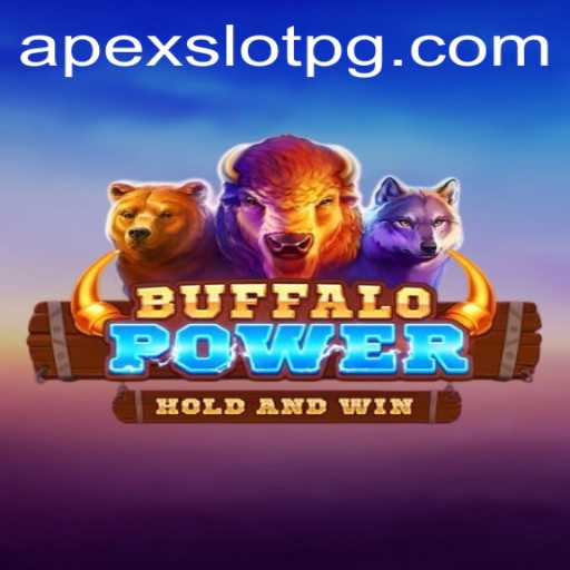 Discover the Thrilling World of BuffaloPower: APEX SLOT's Latest Adventure