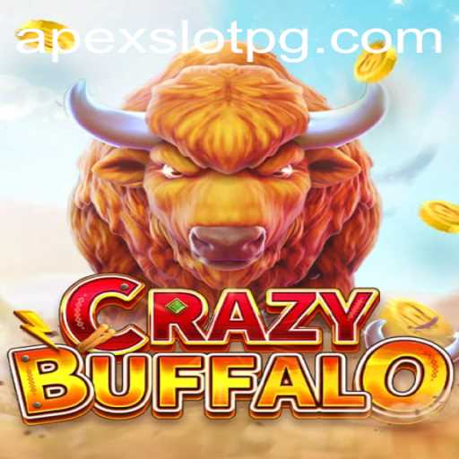 Exploring CRAZYBUFFALO: A New Frontier in APEXSLOT Gaming