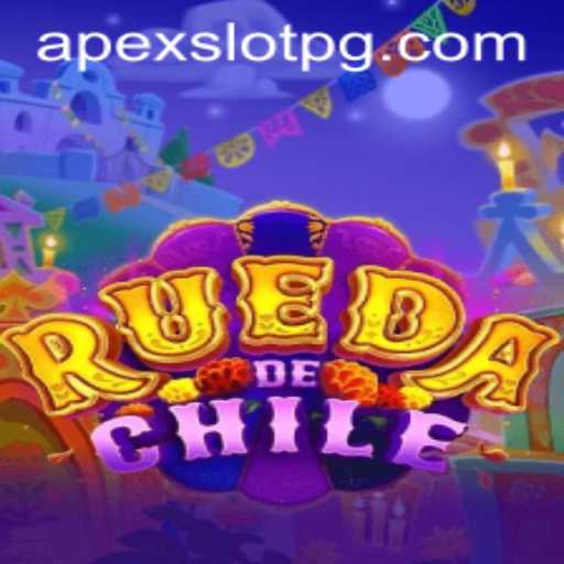 Exploring RuedaDeChile: A Unique Gaming Experience in the World of APEX Slot